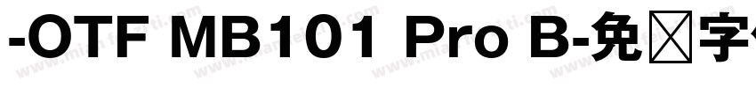 -OTF MB101 Pro B字体转换